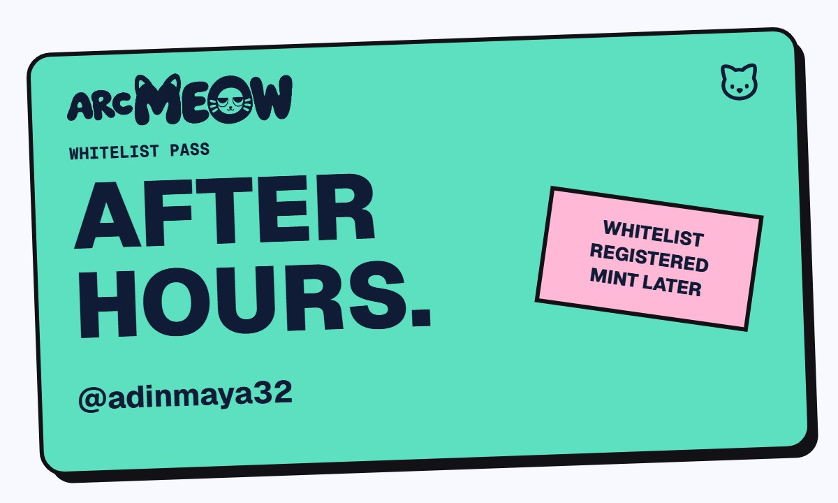 adinmaya32's tweet photo. On the @ArcMeowNFT whitelist. 🐈
See you after hours.
#ArcMeow https://t.co/mDI0O25xeS https://t.co/NKNGb8jFDK