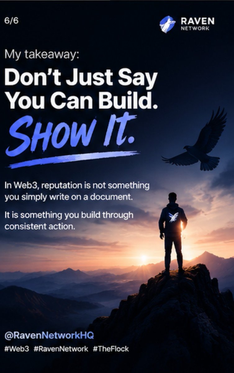musa_naauwa's tweet photo. @RavenNetworkHQ My takeaway:
In Web3, reputation is not something you simply write on a document.
It is something you build through consistent action.
Donโt just say you can build.
Show the world what you can create. ๐ฅ
๐ฆ
@RavenNetworkHQ
#Web3 #RavenNetwork #TheFlock https://t.co/fHOXzY5Wci
