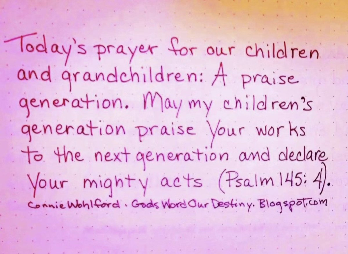 wohlford_connie's tweet photo. Today for our #children and #grandchildren: a praise generation.
#praisegeneration #praise #mightyacts #declare #psalm #Psalms #GodsWordOurDestiny https://t.co/npKxyj8Vrt