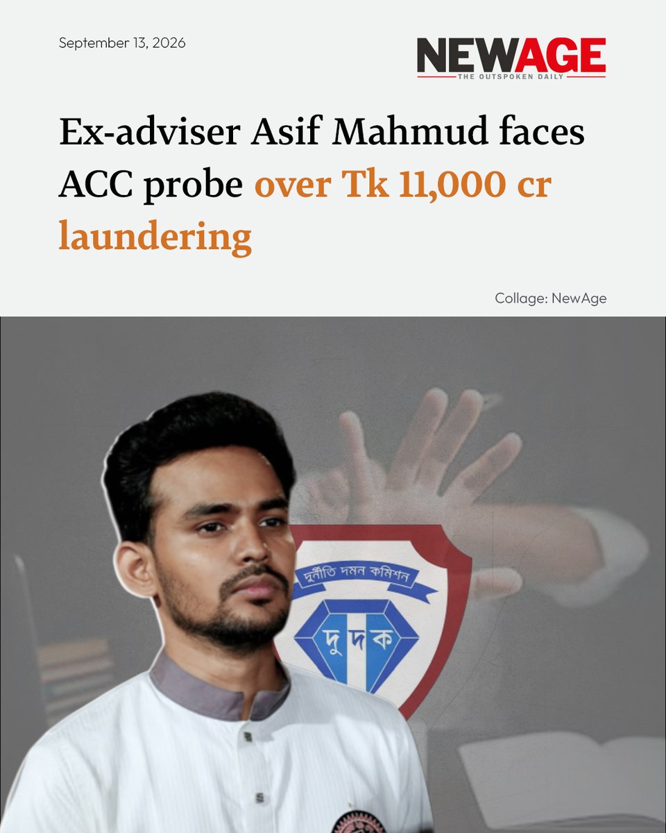 NewAgeBDcom's tweet photo. The Anti-Corruption Commission has launched an inquiry into former interim government adviser Asif Mahmud Shojib Bhuiyan over allegations of laundering Tk 11,000 crore to four countries.
#Asifmahmud #dudok #MoneyLaundering #newagebd
https://t.co/WPdr44pzhk https://t.co/5UtNDegWVr