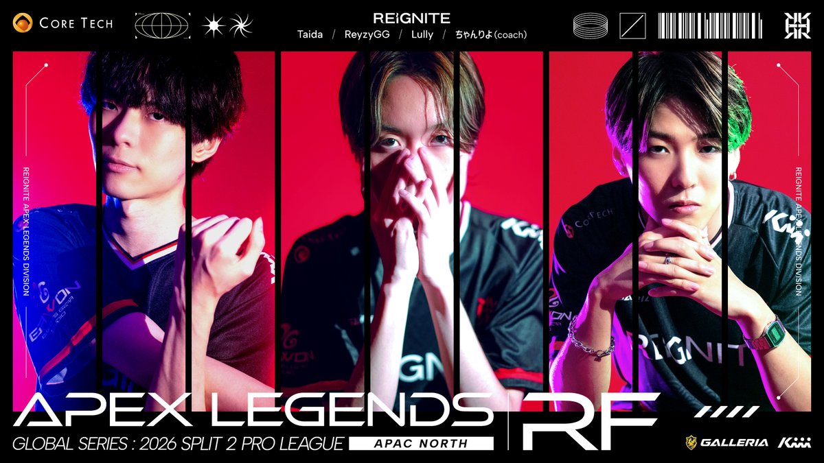 ReigniteJP's tweet photo. ◤REIGNITE - APEX Div.◢

🏆 |  ALGS Year6 Split2 Pro League APAC North 
⚔️ |  Regional Finals
🕙 |  17:00-

🔥GAMEDAY🔥

■ Player
Taida - @_Taidaaaa
ReyzyGG - @ReyzyGG
Lully - @LullyRu11

■ Coach
ちゃんりよ - @ch_coach_

#RIGWIN #APEX #ALGS https://t.co/qPQqNPIrW1