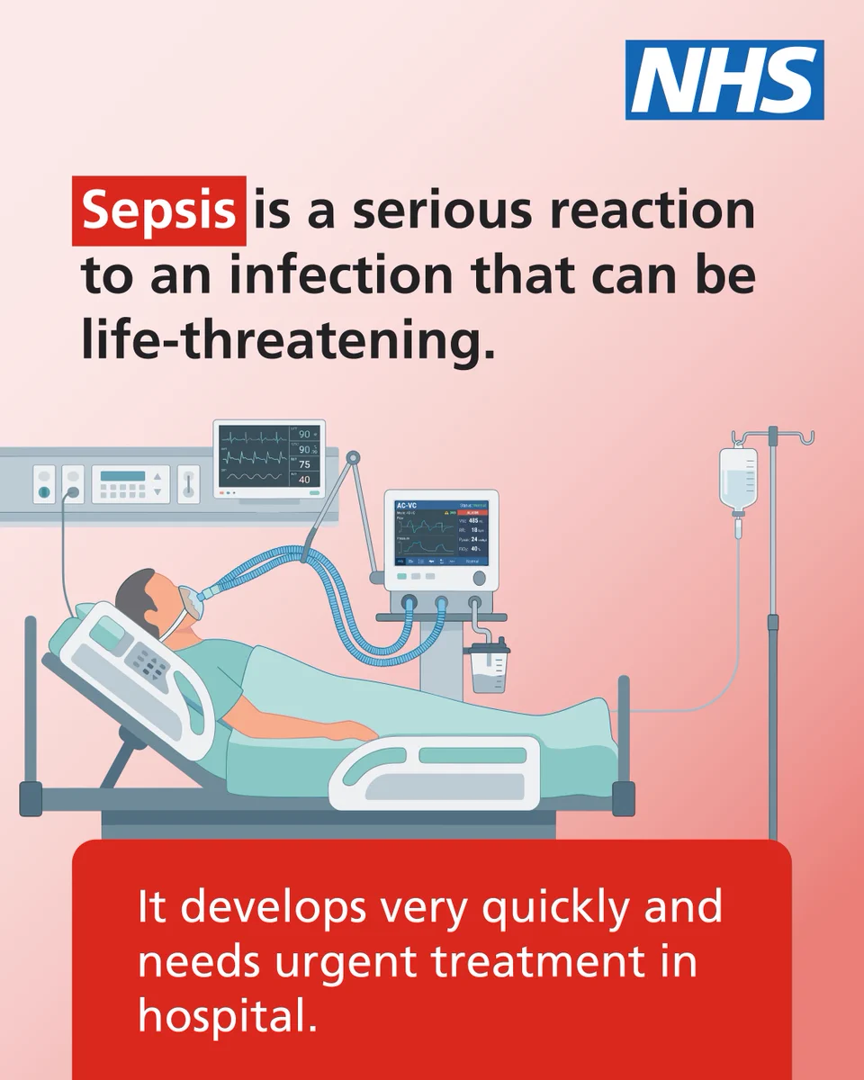 Illustration of a person in hospital being treated for sepsis. Text reads: 'Sepsis is a serious reaction to an infection that can be life-threatening. It develops quickly and needs urgent treatment in hospital.'