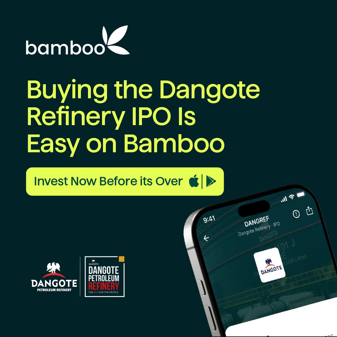 investbamboo's tweet photo. The Dangote Refinery IPO is live, and taking part on Bamboo is simple. 

Download the app, find the Dangote Refinery IPO, and invest in a few taps.

Act now and enjoy zero IPO commission fees on Bamboo.