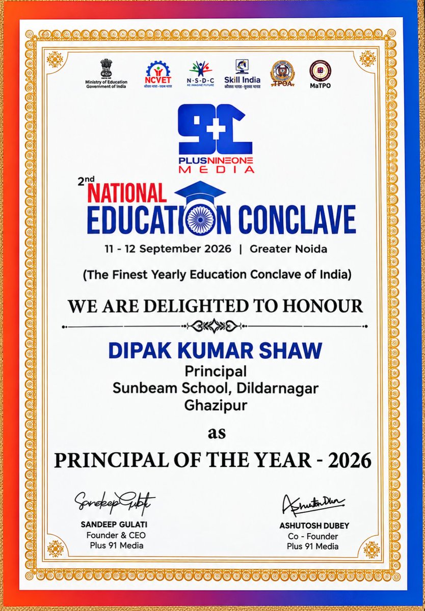 SunbeamDLN's tweet photo. 🎉 A Proud Moment for Sunbeam School Dildarnagar!

Our esteemed Principal, Mr. Dipak Kumar Shaw, has been honoured with the prestigious “Principal of the Year Award – 2026” at the 2nd National Education Conclave, Greater Noida, organised by Plus91Media. https://t.co/sEhMQQZbBF