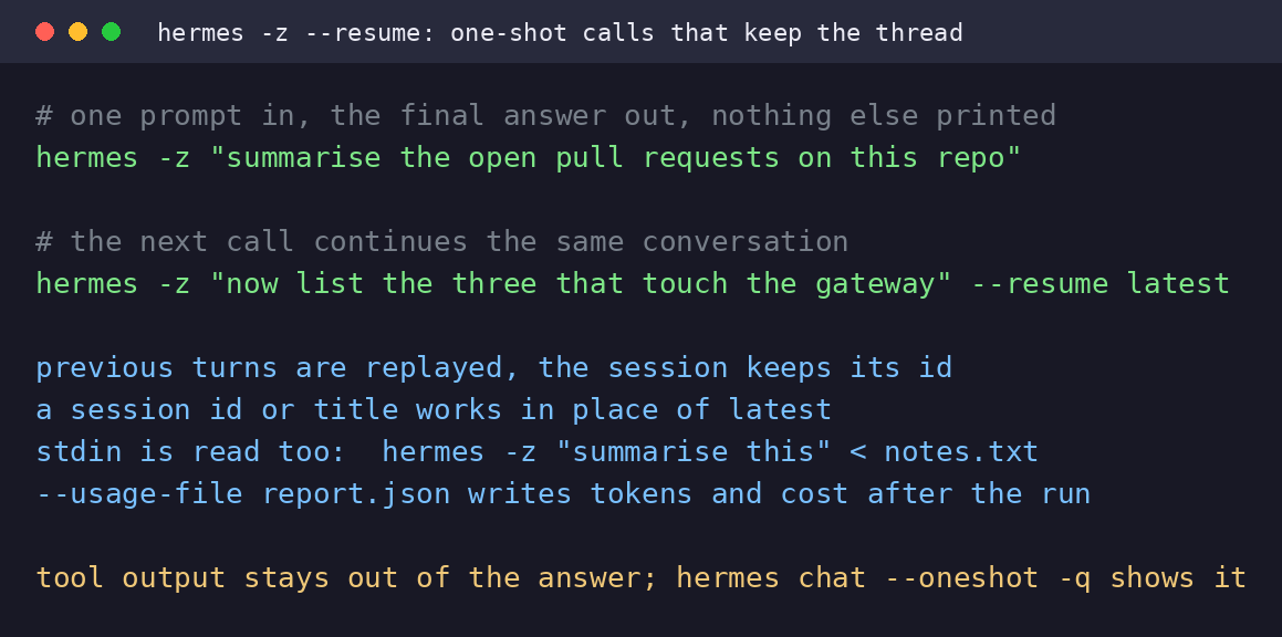 Hermes Wingtips #71: `hermes -z --resume` you call Hermes Agent from a script or a cron job with `hermes -z`. the next…