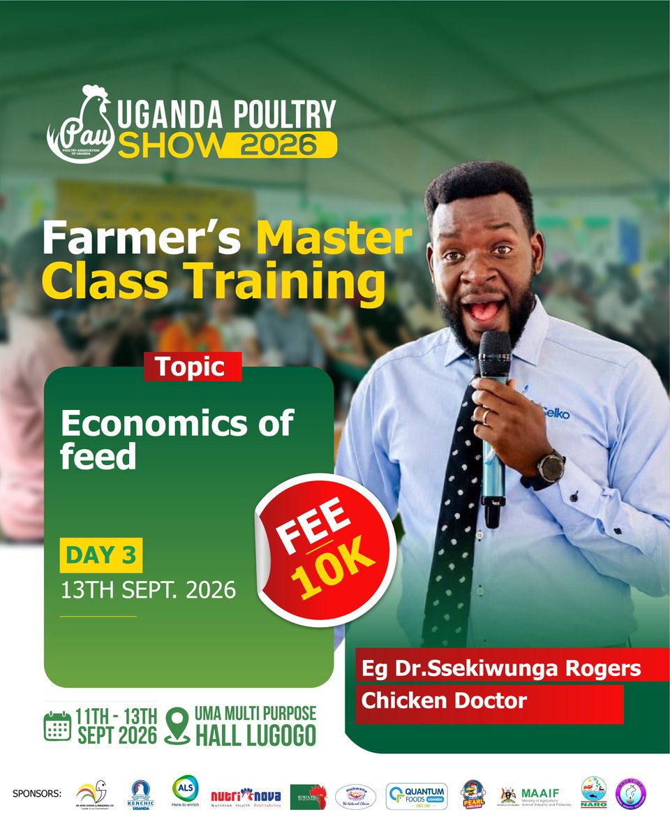 PAU_PoultryUG's tweet photo. We are wrapping up the show with a lineup of facilitators ready to take you through our Farmers’ Master Classes.

Come ready to learn practical ways to manage your poultry farm, improve productivity, and grow your business.

UMA Multipurpose Hall, Lugogo
Fee: UGX 10,000 https://t.co/NTh90kk87E