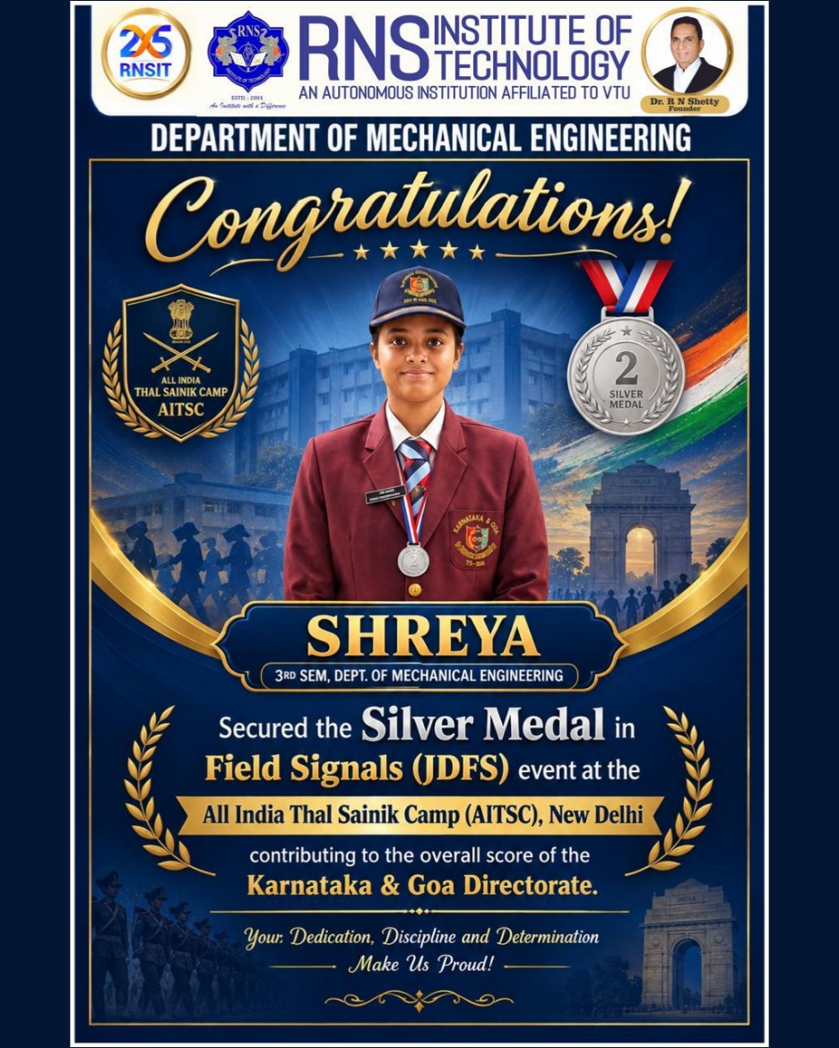 rnsit_mech's tweet photo. Heartiest congratulations to Cdt. Shreya S Gangadkar, 3rd Semester, Mechanical Engineering, for securing the Silver Medal in Judging Distance &amp; Field Signals (JDFS) at the All India Thal Sainik Camp, New Delhi, contributing to the overall score of the Karnataka &amp; Goa Directorate. https://t.co/CraF5ZpeBI