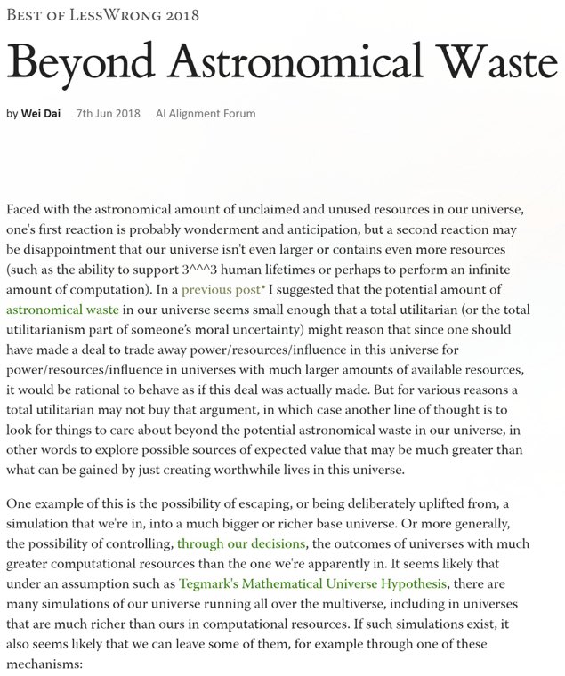 WeiDaix's tweet photo. My version of the simulation argument: "It seems very easy to make a mistake somewhere along the chain of reasoning and waste a more-than-astronomical amount of potential value, for example by failing to realize the possibility of affecting bigger universes through our actions, https://t.co/HXZewgxl2i
