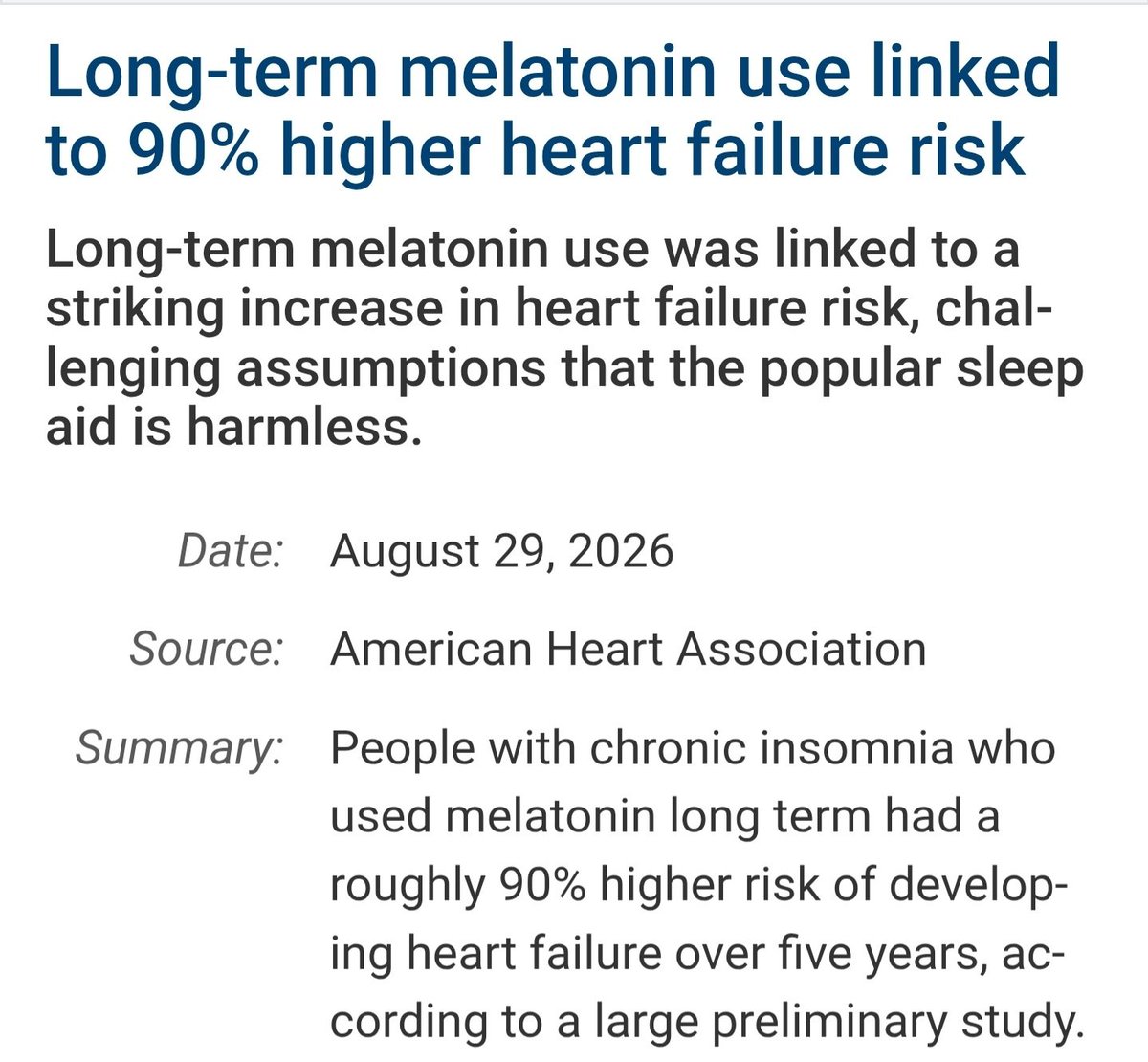 DocPriyamMD's tweet photo. Melatonin is often seen as a harmless natural sleep aid. I have used it myself when residency wrecked my body clock. But a large preliminary study presented at the AHA linked use for ≥1 year in people with insomnia to a 90% higher heart-failure risk over 5 years. https://t.co/WELHfklo8w