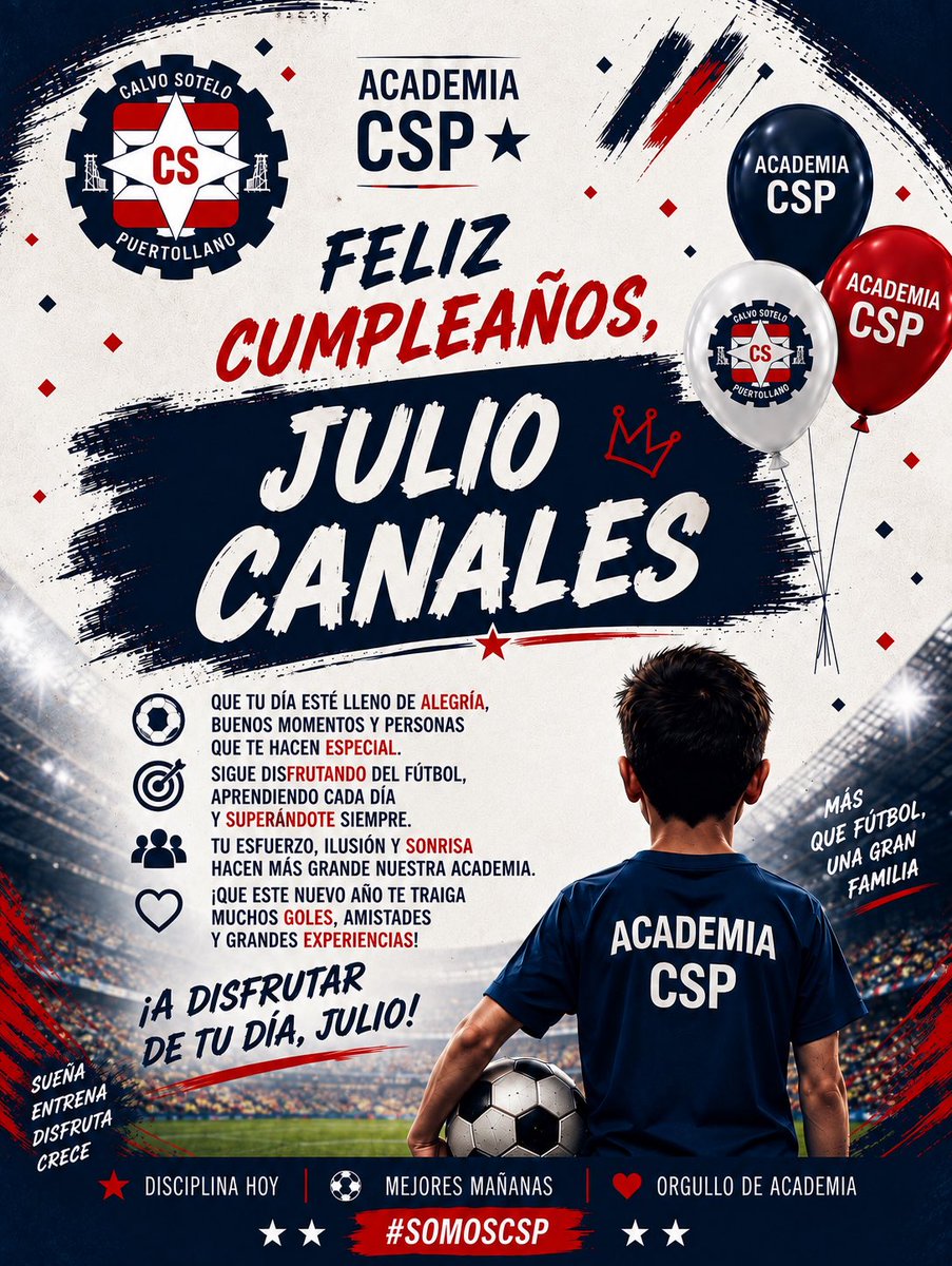 AcademiaCSP's tweet photo. 🎂⚽ ¡FELIZ CUMPLEAÑOS, JULIO! 🎉

Desde la Academia CSP te deseamos un día espectacular, rodeado de alegría y buenos momentos. 💙❤️

Que nunca falten los goles, la ilusión y las ganas de seguir creciendo dentro y fuera del campo. 💪⚽

Disfruta a tope de tu día, Julio! https://t.co/Wdp9AEDpOp