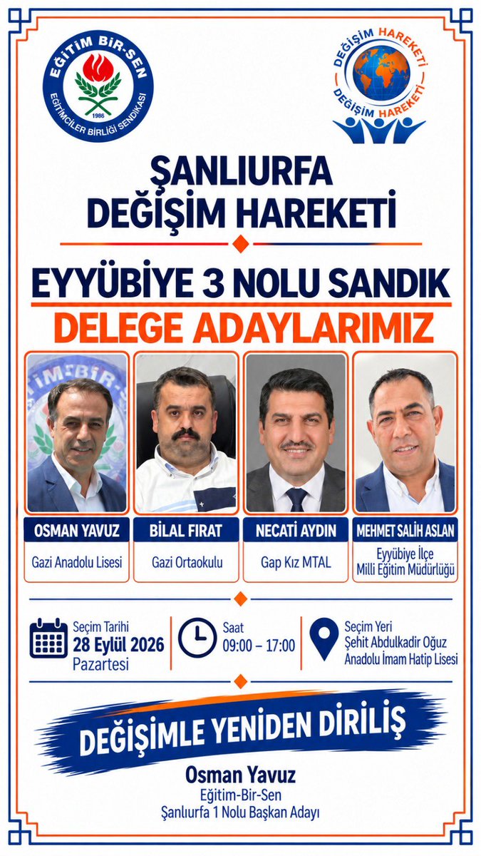 urfaebsdegisim's tweet photo. 📍 EYYÜBİYE’DE DEĞİŞİM ZAMANI!

Üyeden güç alan, öğretmenler odasının sesini yönetime taşıyan güçlü bir sendikal anlayış için Değişim Hareketi Eyyübiye Delege Adaylarımız.

🤝 Birlikte karar verme, birlikte yönetim için.

🗳️ 28 Eylül’de desteğinizi bekliyoruz. https://t.co/p08HYjrrf6