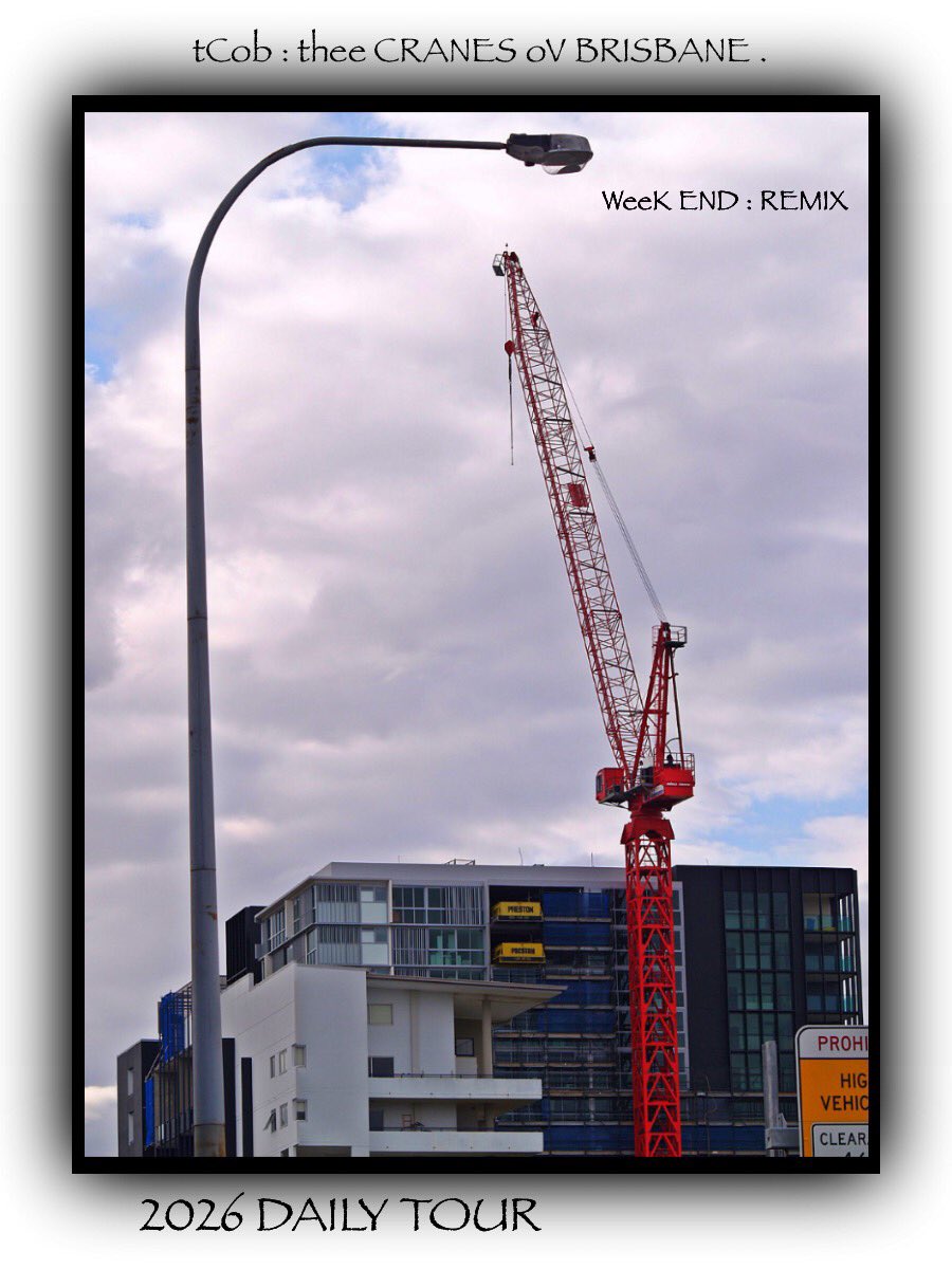 no1cranespotter's tweet photo. #CRG_DLTN  ( World’s Leading Cranespotter ) :
in Association w/ Crane oV thee DaY presents #COLLECTABLE LOCATIONS : 

oV #theeCranesovBrisbane /)'>  
A Tower Crane Art Photography #COLLECTION 

today’s post  :  WEEKEND REMIX - 

DAY : 256 - 19 THORN STREET - KANGAROO POINT . https://t.co/B1cTqHWMVq