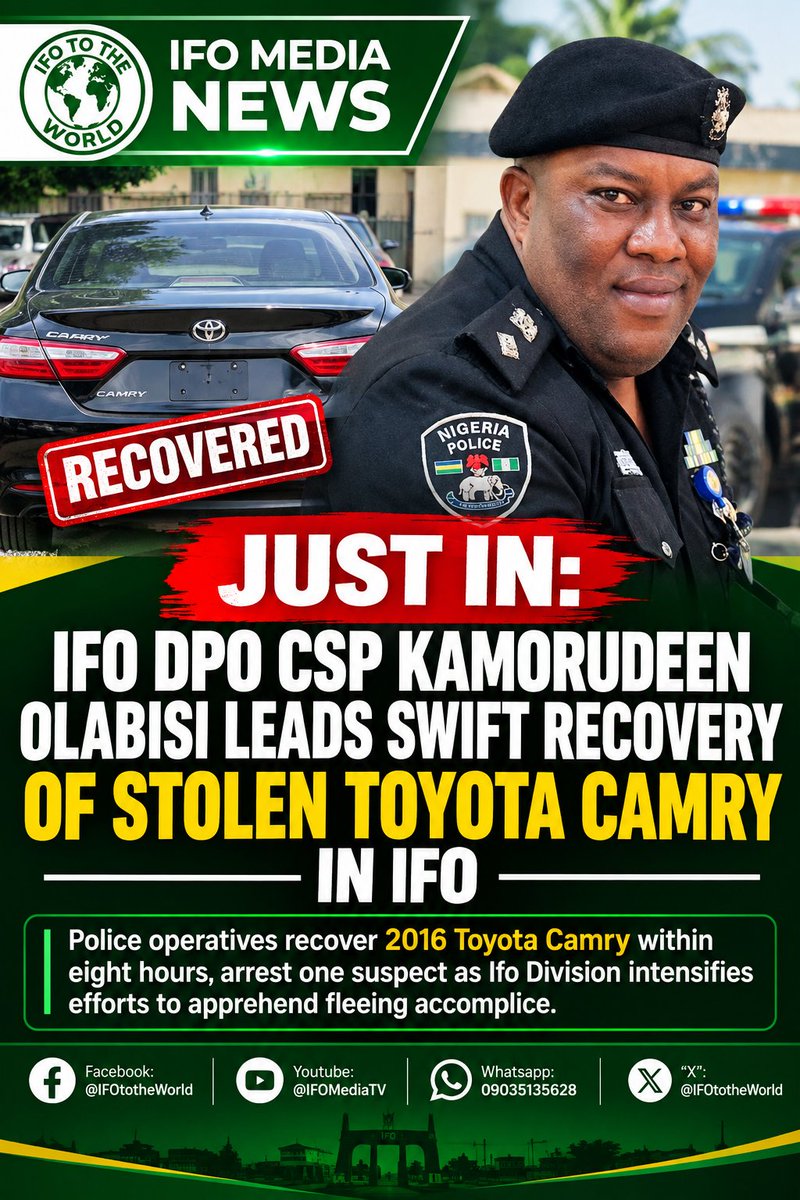 IFOtotheWorld's tweet photo. BREAKING: IFO DPO CSP KAMORUDEEN OLABISI LEADS SWIFT RECOVERY OF STOLEN TOYOTA CAMRY IN IFO

Police operatives recover 2016 Toyota Camry within eight hours, arrest one suspect as Ifo Division intensifies efforts to apprehend fleeing accomplice.

#IFOMediaNews https://t.co/LhYbDyqFYB