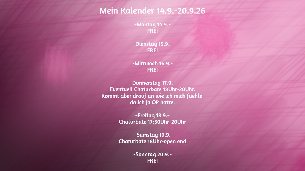 VeronikaRosexxx's tweet photo. Mein Kaledner fuer diese Woche. 
My schedule for this week. https://t.co/hComRJwGQ6