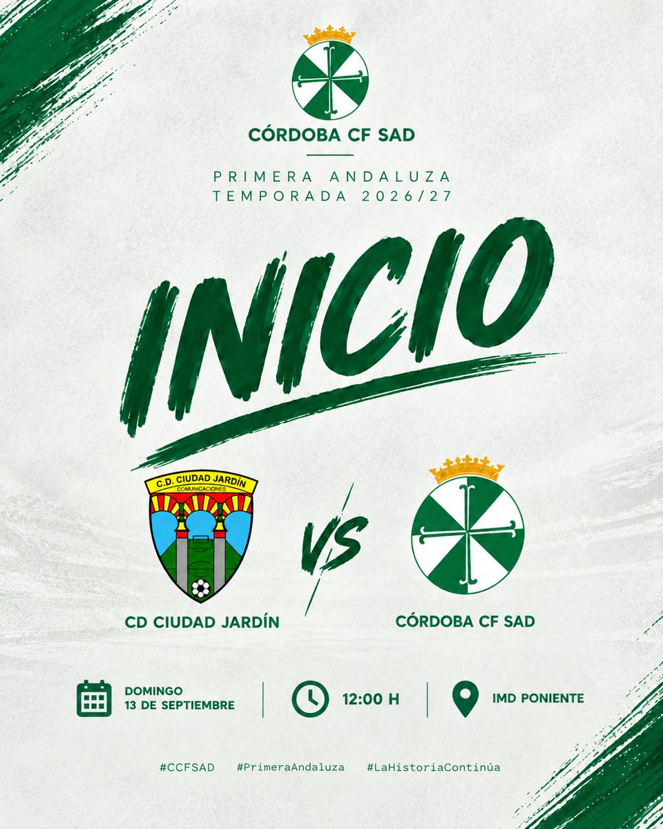 cordoba_cfsad's tweet photo. 🟢 ¡RUEDA EL BALÓN!
¡Arranca nuestra temporada 2026/27!
⚔️ CD Ciudad Jardín 🆚 Córdoba CF SAD
💚🤍 ¡VAMOS CÓRDOBA!
#CCFSAD #PrimeraAndaluza #LaHistoriaContinúa #CDCiudadJardínCCFSAD https://t.co/f6HeIScDRD