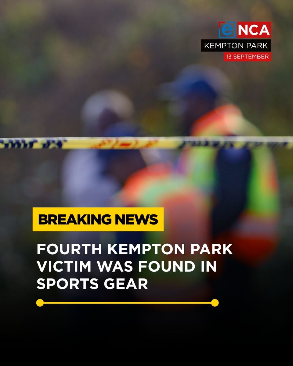 eNCA's tweet photo. [BREAKING] Police have established a multidisciplinary task team to investigate the deaths of four women in Kempton Park, whose bodies were found within the same vicinity. The fourth victim found was allegedly wearing sports gear. Tune in to #eNCA on #DStv403. https://t.co/gQF7MTVaAh