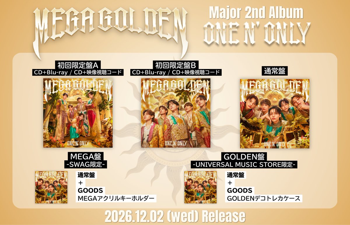 onenonly_tokyo's tweet photo. ／
メジャー2ndアルバム『MEGA GOLDEN』リリース決定🎉
＼

12/2(水)にメジャー2ndアルバム『MEGA GOLDEN』のリリースが決定しました👑

ONE N' ONLYの"MEGA"級ギラギラエネルギーをお届けします😎✨

皆さまお楽しみに🌟

商品情報はこちら📝
🔗https://t.co/QXpGaojE4D

#MEGAGOLDEN
#ワンエンリリース #ワンエン #ONENONLY