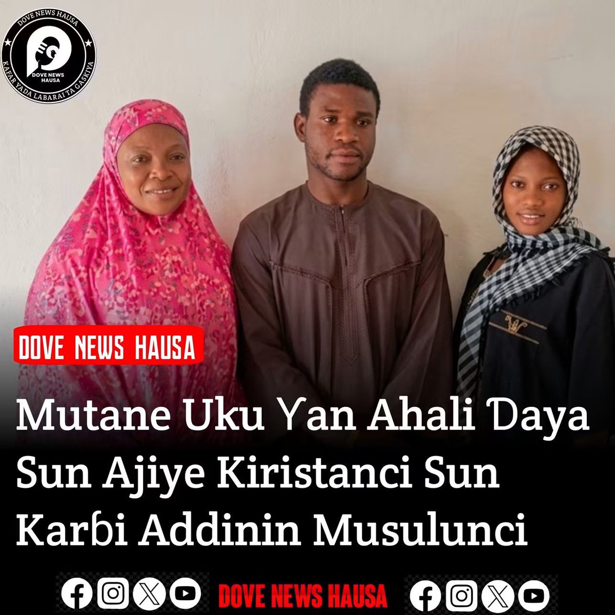 Munnirsanda's tweet photo. Wata mata da ’ya’yanta biyu, waɗanda a baya suke bin addinin Kiristanci, sun karɓi addinin Musulunci bayan sun gudanar da dogon nazari da bincike kan addinai.

A cewar bayanin da Da’awah Media Channel ta wallafa, ukun sun bayyana cewa bayan nazari da bincike, sun fahimci abin da suka bayyana a matsayin gaskiyar addinin Musulunci, lamarin da ya kai su ga yanke shawarar karɓar Musulunci.

An yi musu fatan samun ƙarin ƙarfi da tabbatuwa a kan addinin Musulunci, tare da roƙon Allah Ya ƙarfafa imaninsu, Ya kuma sanya su zama abin koyi ga wasu.