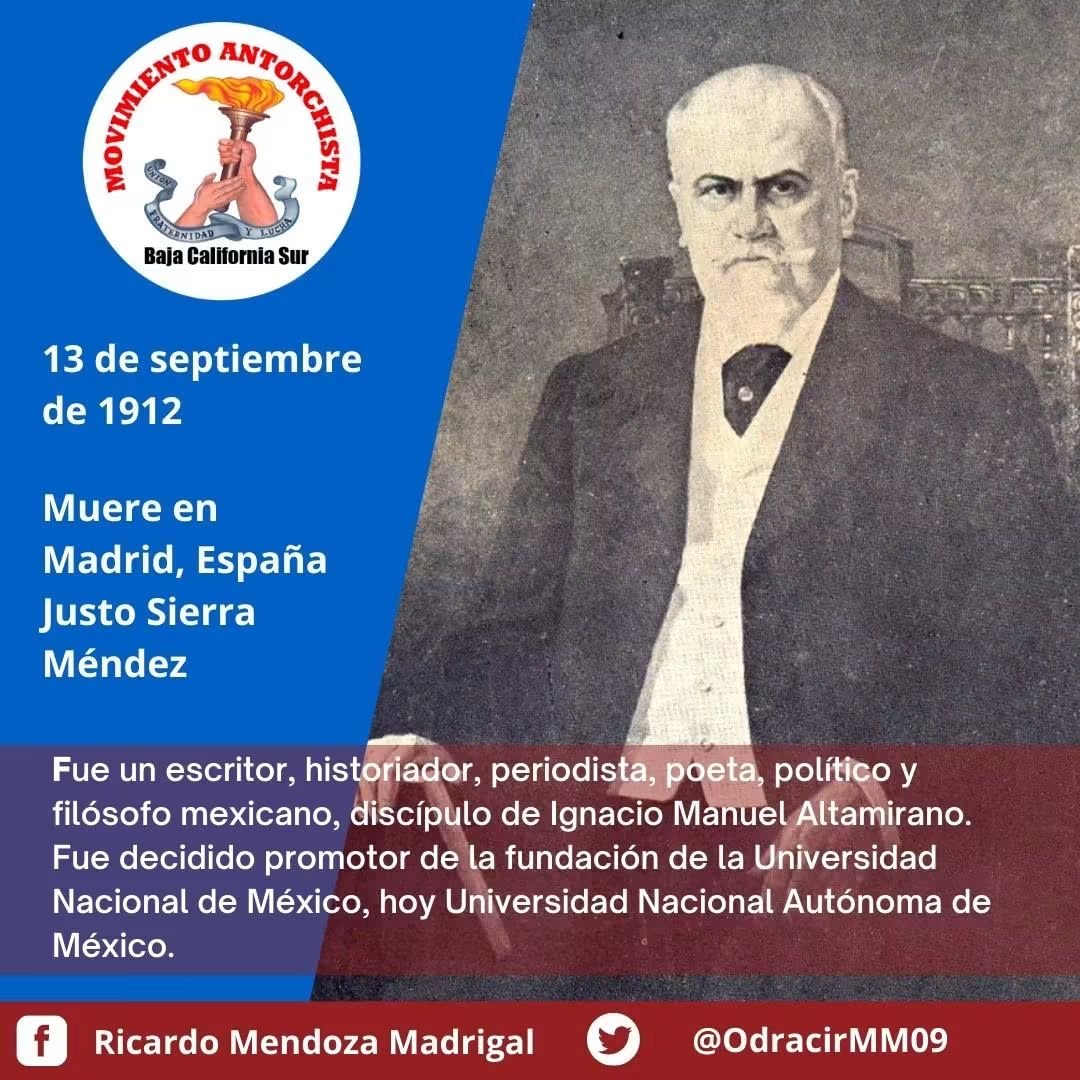 OdracirMM09's tweet photo. 13 de septiembre de 1912 | Muere Justo Sierra Méndez

Fue un escritor, historiador, periodista, poeta, político y filósofo mexicano, discípulo de Ignacio Manuel Altamirano. Fue decidido promotor de la fundación de la Universidad Nacional de México, hoy UNAM.

#Efemerides https://t.co/PI8twdF3tw