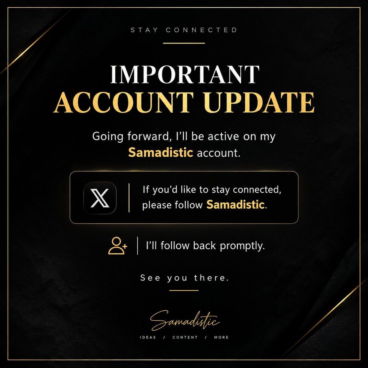 SamadSpeak's tweet photo. New account. Same vision. See you on @Samadistic . 🖤 https://t.co/vuGRoPnVOv