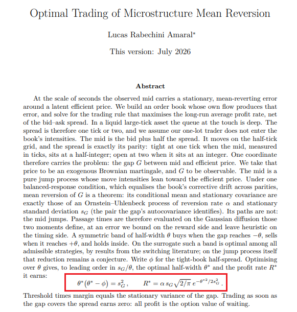 quantscience_'s tweet photo. Wall Street's most valuable equation in microstructure trading:

θ*(θ* − ϕ) = s²G

The entire edge comes from the option value of patience.

Bookmark this (26 page pdf): https://t.co/sbndvjnfUN