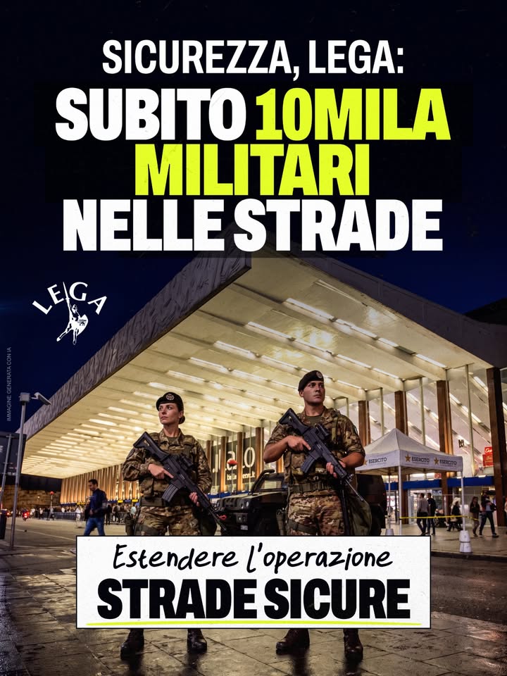 LegaSalvini's tweet photo. SICUREZZA, LEGA: SUBITO 10MILA MILITARI NELLE STRADE, NON SI PUÒ PERDERE ALTRO TEMPO

La Lega ha depositato una risoluzione, in votazione nei prossimi giorni, per impegnare il governo a rafforzare ed estendere l’operazione “Strade Sicure”,… https://t.co/PM7iybRaeY https://t.co/3Xt2hzziMU