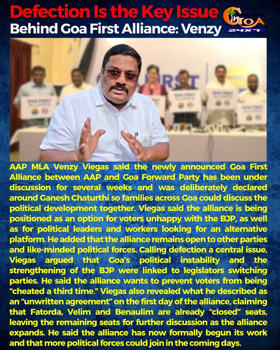 InGoa24x7's tweet photo. Defection Is the Key Issue Behind Goa First Alliance: Venzy
#Goa #Goanews #Defection #KeyIssue #GoaFirstAlliance https://t.co/Bh2yPoaNmB