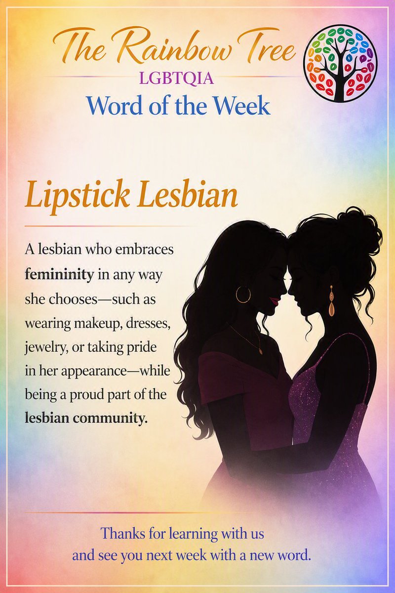 _TheRainbowTree's tweet photo. Serving knowledge with a touch of lipstick! 💋🌈 What's one LGBTQIA term you've learned recently?
#TheRainbowTree #LGBTQIAEducation #WordOfTheWeek #LipstickLesbian #CommunityLearning #Pride https://t.co/08jWFir4bS