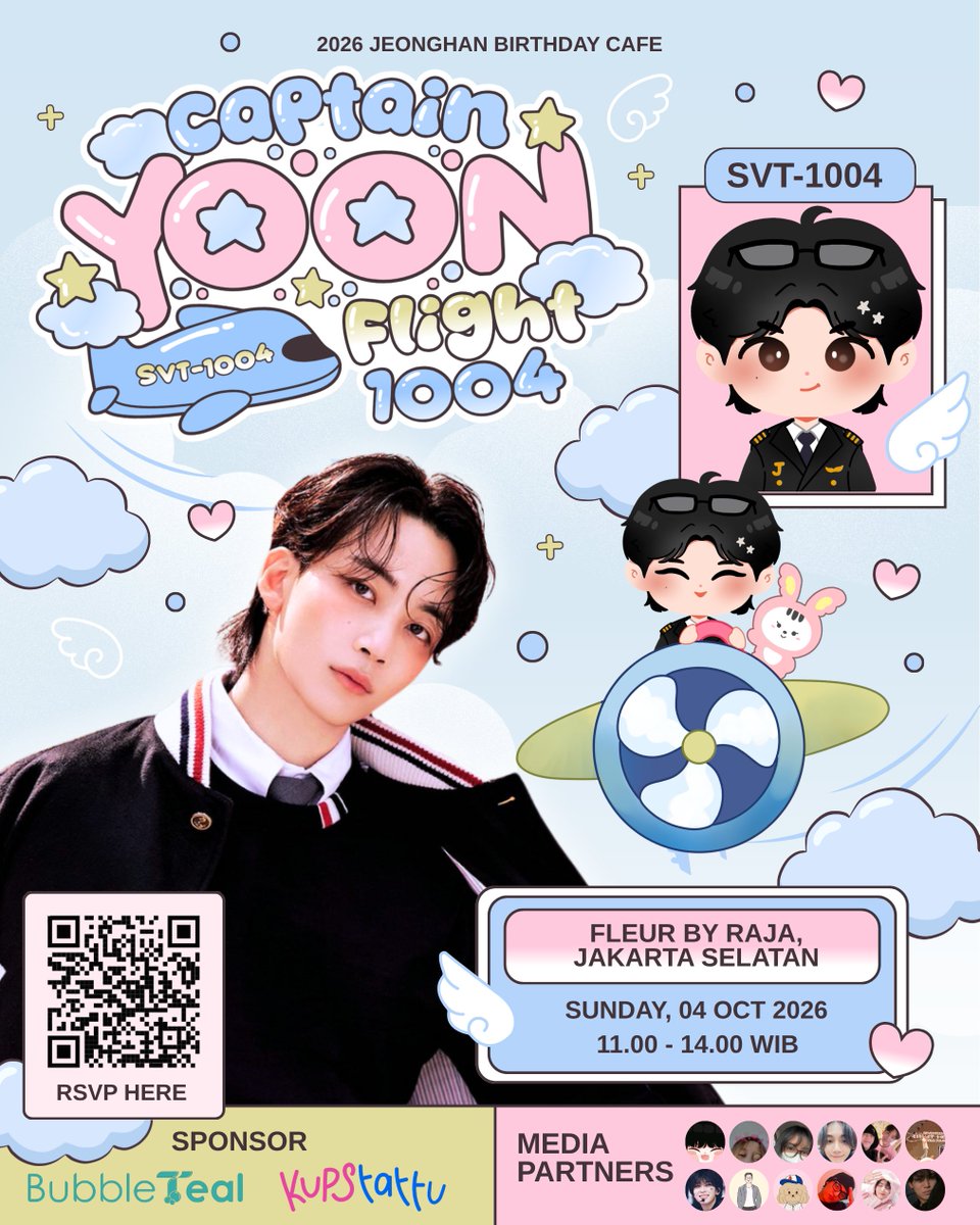 aburaseonghwa's tweet photo. ✈️ 𝑪𝒂𝒑𝒕𝒂𝒊𝒏 𝒀𝒐𝒐𝒏: 𝑭𝒍𝒊𝒈𝒉𝒕 𝟏𝟎𝟎𝟒 ✈️
2026 Jeonghan Birthday Cafe Event 

📍 Fleur by Raja, South Jakarta
📆 October 4, 2026
🕚 11.00–14.00
🎟️ RSVP: September 14, 2026 | 7 PM
https://t.co/qzQSKM3lUd

Secure your seat now and see you on Flight 1004! 🪽 https://t.co/2056EWWveR