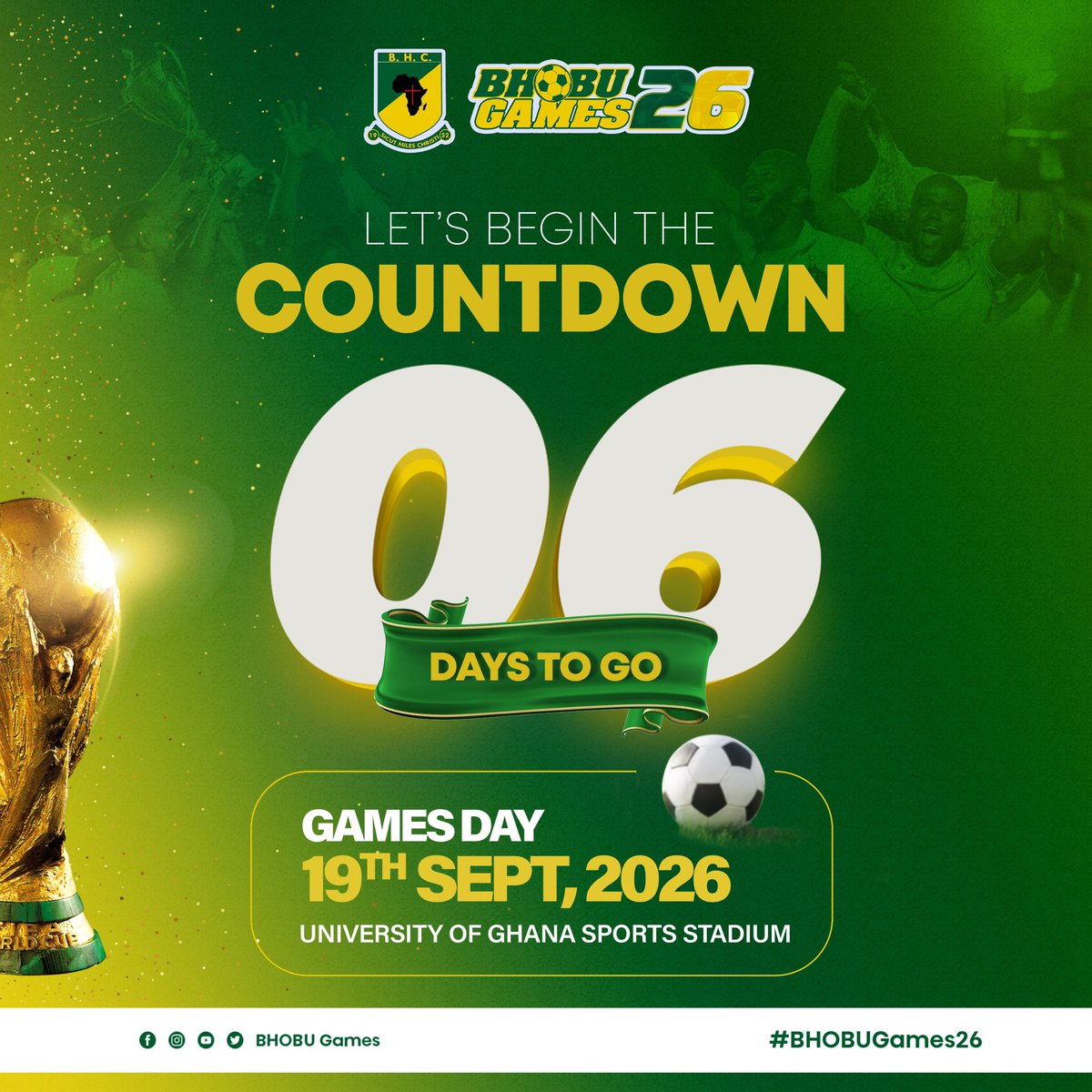 bhobu_official's tweet photo. π₯ 6 DAYS TO GO! π₯
The final countdown is on! β³π
Just 6 days until the biggest alumni games in Ghana! The excitement is rising, the teams are ready, and the BHOBU spirit is stronger than ever! ππ
π
19th September 2026
π University of Ghana Sports Stadium
#BHOBUGames26 https://t.co/1xeY8XyntA