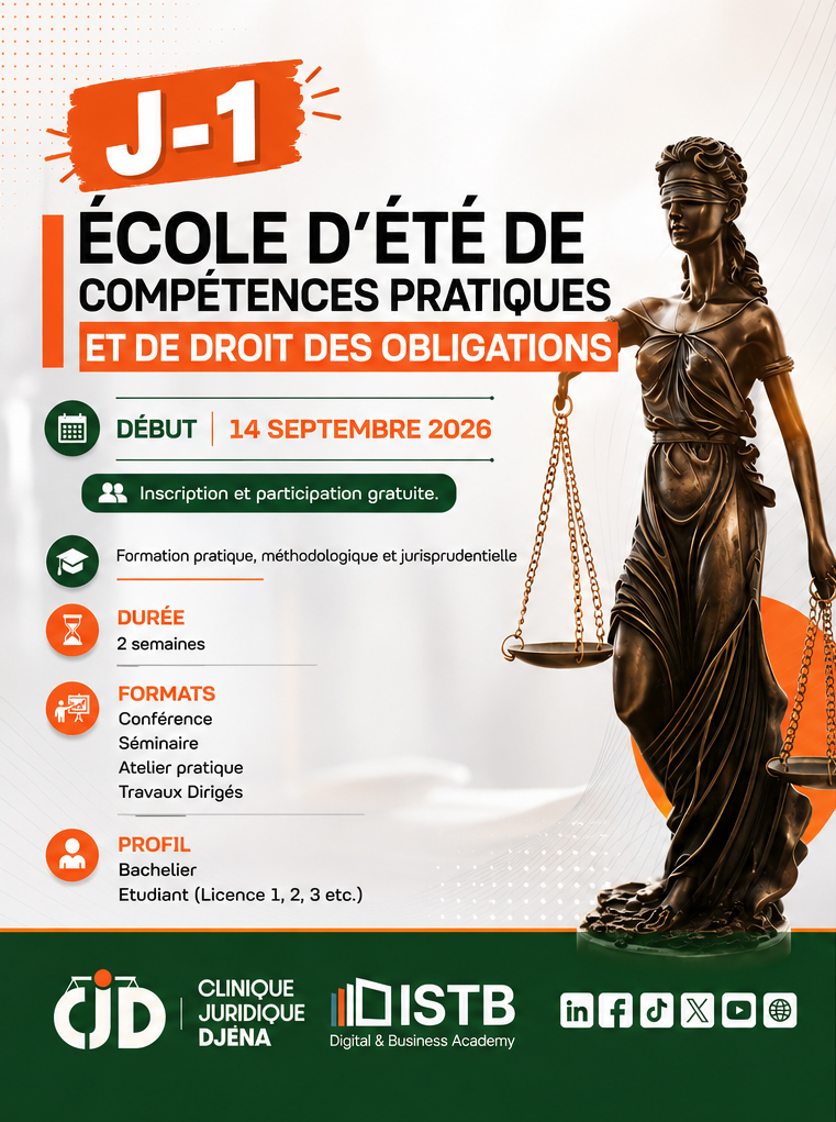 CJD_Djena's tweet photo. ⏳ J-1 — Plus qu’un jour !

L’École d’été de compétences pratiques et de droit des obligations ouvre ses portes dès demain. ⚖️

#EcoleDEte #Droit #DroitDesObligations #FormationJuridique #CompetencesPratiques #CliniqueJuridiqueDjena #ISTB #J1 https://t.co/j2PDEIVQtF