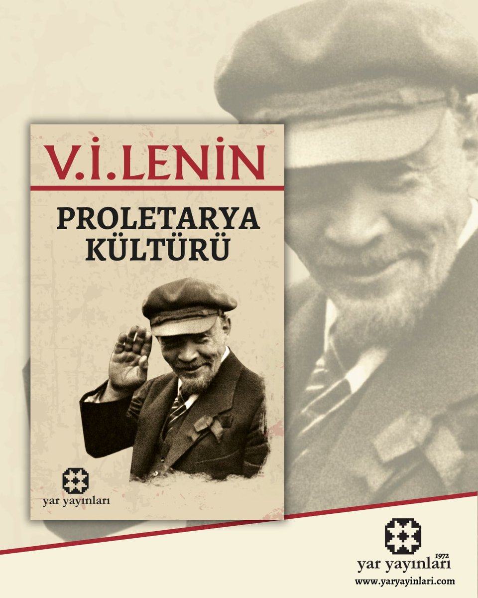yaryayinlari's tweet photo. “Kapitalizmin kültür birikimini almak ve bununla sosyalizmi kurmak gereklidir. Bütün bilimi, tekniği, bütün bilgileri ve sanatı almak zorundayız. Bunlarsız, komünist toplum hayatını kuramayız.”

V.l. Lenin, Bütün Eserleri c. 29, s. 52, Rusça Baskı https://t.co/WKwz3uCd2t