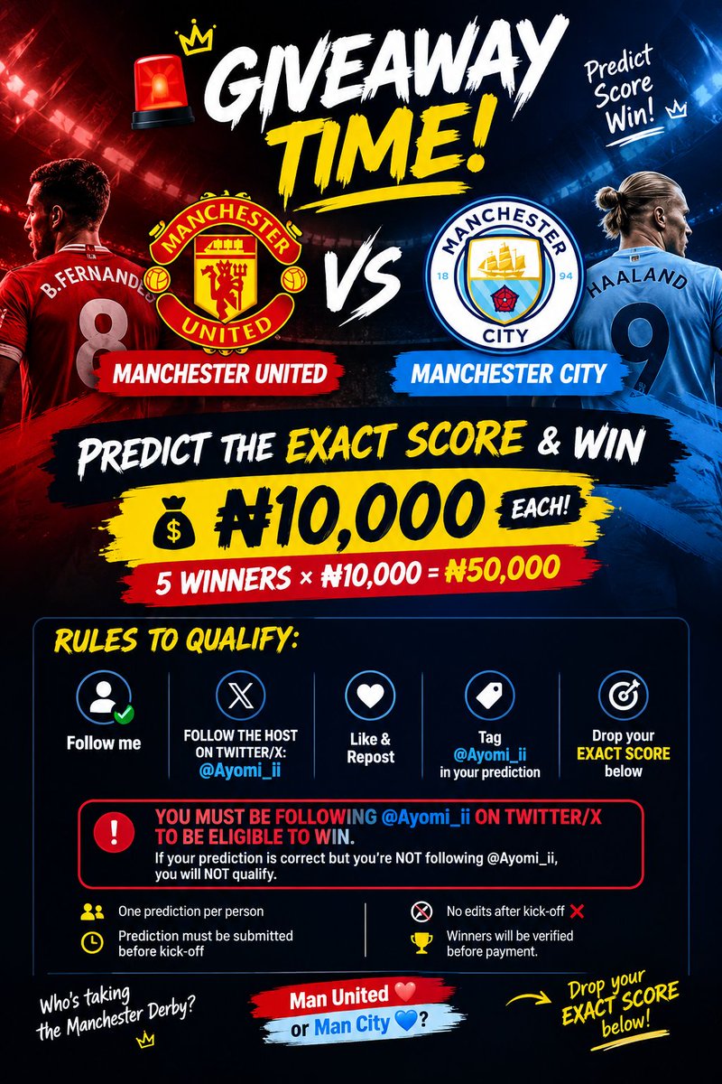 King_TROFY's tweet photo. 🚨🔥 GIVEAWAY TIME!

🇬🇧 Manchester United 🆚 Manchester City 🔴🔵

🎯 Predict the EXACT SCORE & WIN ₦10,000!

🏆 5 WINNERS × ₦10,000 = ₦50,000

The FIRST 5 people to correctly predict the exact score will win ₦10,000 EACH! 💸🔥

🚨 HOW TO QUALIFY:

✅ Follow me
✅ FOLLOW THE HOST ON TWITTER/X: @Ayomi_ii
✅ Like & Repost ❤️🔄
✅ Tag @Ayomi_ii in your prediction
✅ Drop your EXACT SCORE below 👇

⚠️ IMPORTANT:
You MUST be following @Ayomi_ii on Twitter/X to be eligible to win.
If your prediction is correct but you’re NOT following @Ayomi_ii, you will NOT qualify. ❌

• One prediction per person
• Prediction must be submitted before kick-off
• No edits after kick-off ❌
• Winners will be verified before payment

🔥 Man United ❤️ or Man City 💙?

Drop your EXACT SCORE below! 👇