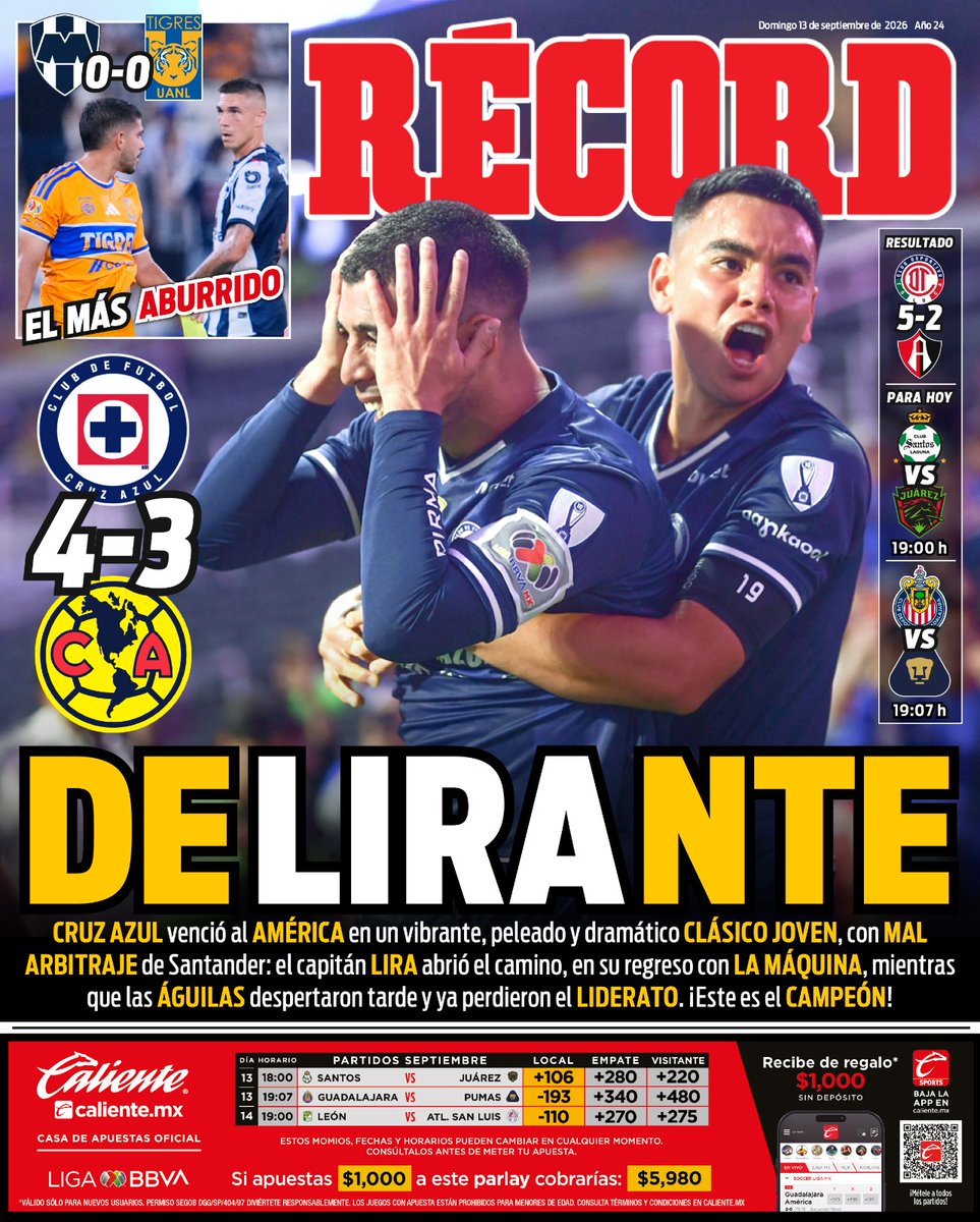 record_mexico's tweet photo. #HoyEnTuRÉCORD🗞️

13 Septiembre 2026

DeLIRAnte

🚂Cruz Azul venció al América en un vibrante, peleado y dramático Clásico Joven, con mal arbitraje de Santander: el capitán Lira abrió el camino, en su regreso con La Máquina , mientras que las Águilas despertaron tarde ya perdieron el liderato⚽️

https://t.co/ET3qubUeOn