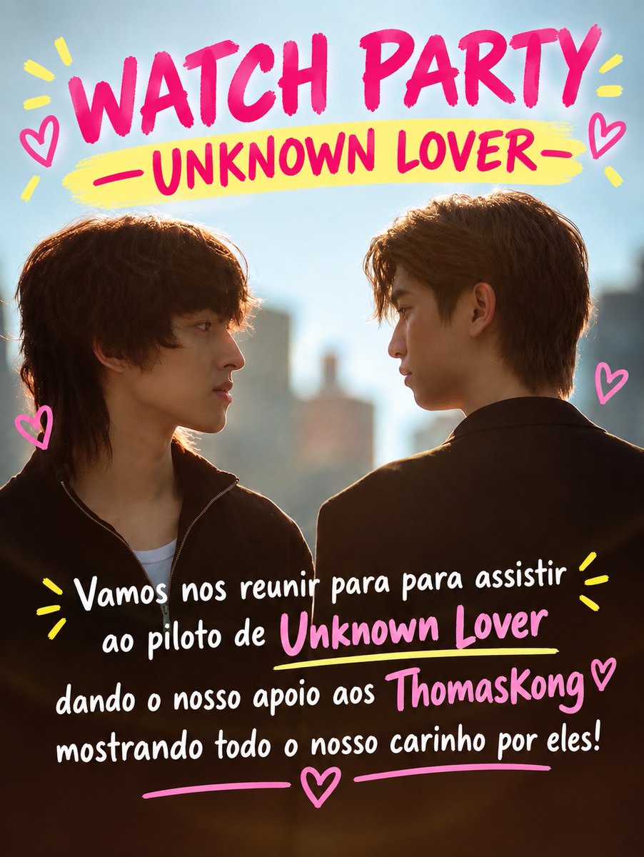 kongjirobrasil's tweet photo. 💛WATCH PARTY — UNKNOWN LOVER PILOT💚

📅 14 de setembro
 ⏰ Das 14h às 16h

Vamos assistir juntos ao piloto de UNKNOWN LOVER!🥰 Vamos mostrar nosso apoio e carinho pelos ThomasKong!🙏

UNKNOWN LOVER PILOT
#ไพล็อตเขาชื่ออันวาร์
#UnknownLoverSeries
#WatchPartyUnknownLover https://t.co/TIo07GbQ14