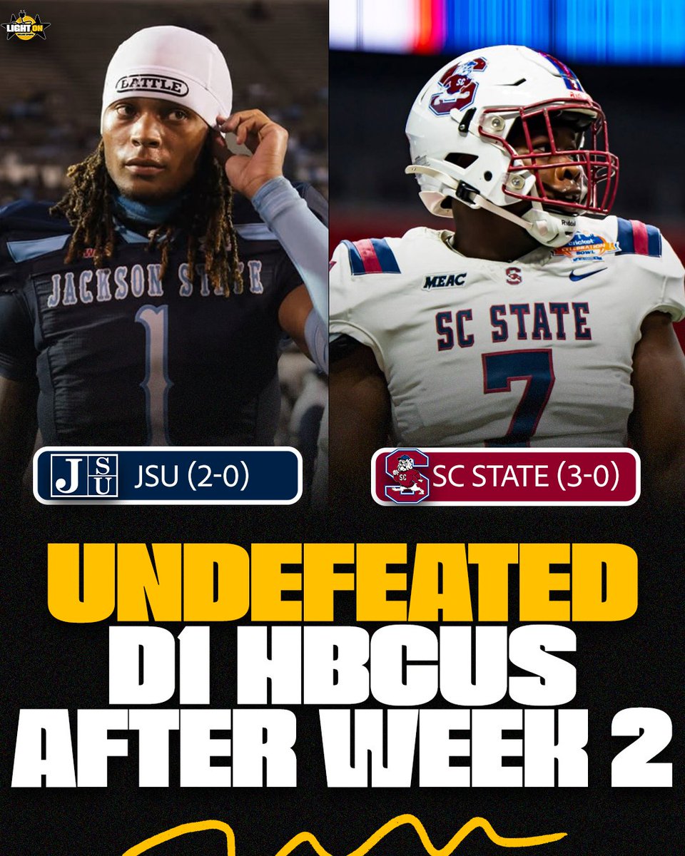 LightOnSports's tweet photo. There are TWO undefeated Division 1 HBCU teams remaining after Week 2 👀

- Jackson State 🐅
- South Carolina State 🐶 https://t.co/8AT9tcXzlb