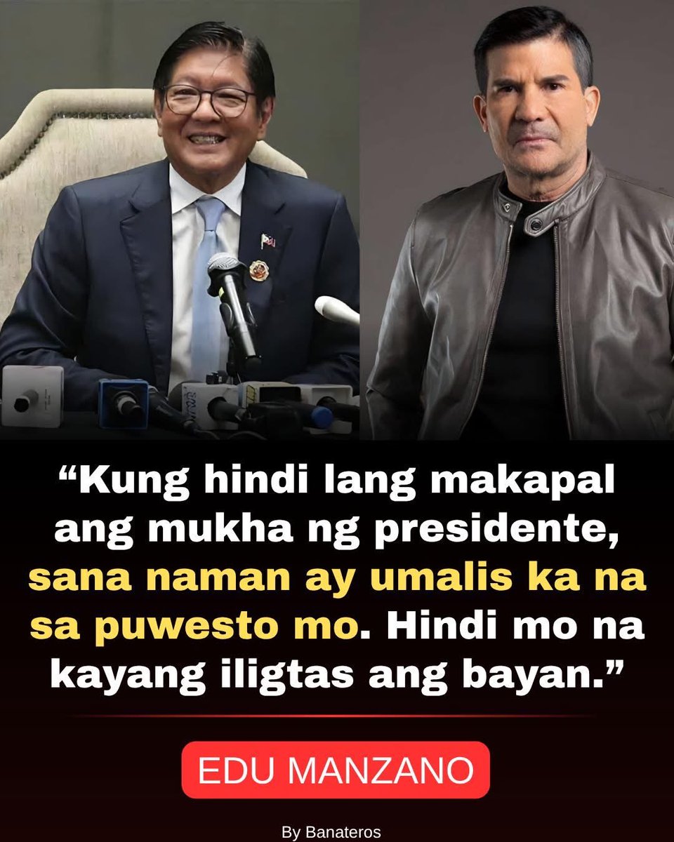 iSabongera's tweet photo. “KUNG HINDI LANG MAKAPAL ANG MUKHA NG PRESIDENTE, SANA NAMAN AY UMALIS KA NA SA PUWESTO MO. HINDI MO NA KAYANG ILIGTAS ANG BAYAN.” — EDU MANZANO

Matinding batikos ang ipinahayag ni Edu Manzano laban sa kasalukuyang liderato, na tila nananawagan sa Pangulo na pag-isipan ang pananatili nito sa puwesto.

Sa kanyang pahayag, iginiit na kung hindi na kayang tugunan ng administrasyon ang mga problema ng bansa, panahon na umano upang isaalang-alang ang pag-alis sa puwesto.

https://t.co/G0rjCS34pT