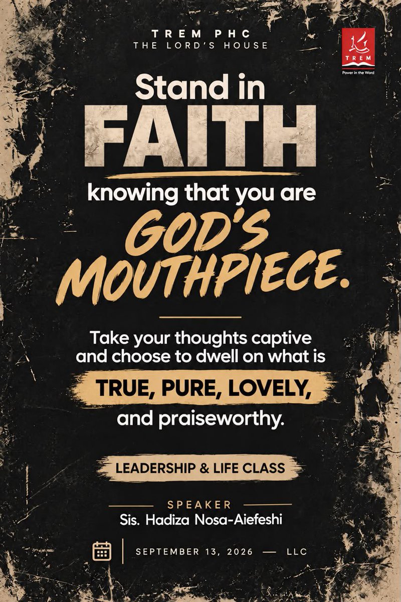 tremphc's tweet photo. September 13, 2026 -Leadership and Life Class
Sis Hadiza Nosa-Aifesehi
Topic: The Power of Fellowship
Text: 2 Cor 4:7
#TREMPHC #thisishome https://t.co/mQTX3rdEPH