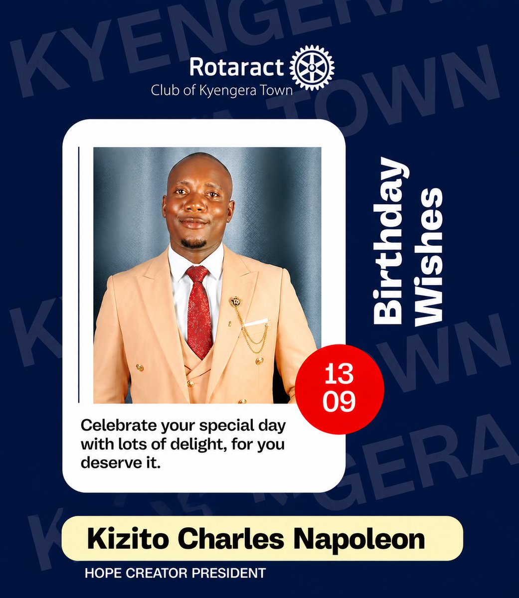 RacKyengeraTown's tweet photo. A new age. A new chapter. A bigger impact!

Happy Birthday to HCP @KizitoChar45209

May your leadership continue to inspire, your vision continue to grow, and your journey continue to create hope wherever you go. 

Keep leading. Keep serving. Keep creating hope! https://t.co/wCF9bvD6Yu