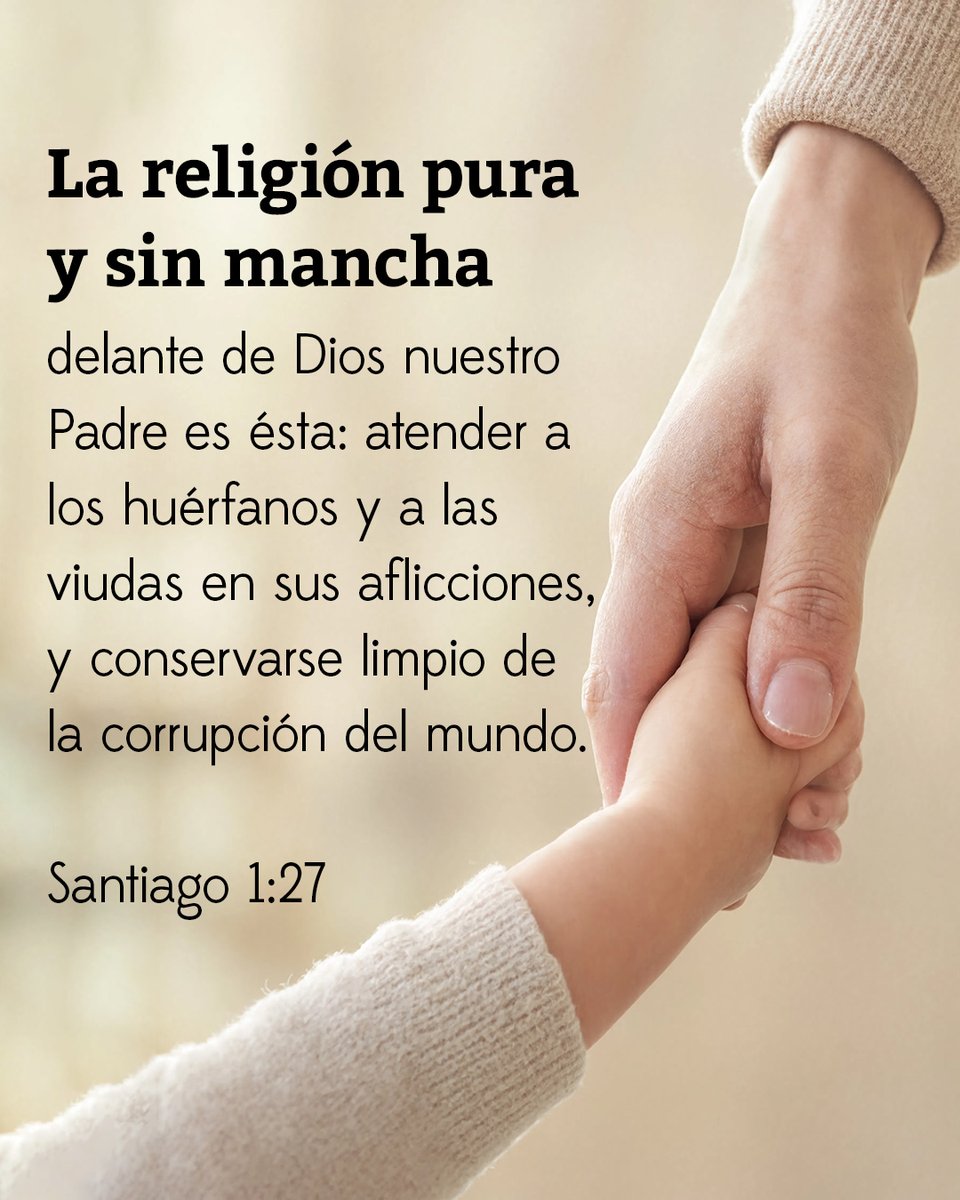CercaEsta's tweet photo. La religión pura y sin mancha delante de Dios nuestro Padre es ésta: atender a los huérfanos y a las viudas en sus aflicciones, y conservarse limpio de la corrupción del mundo— Santiago 1:27
#religion #sinmancha #huérfano #corrupción #aflicción https://t.co/g3fU8dx3d9
