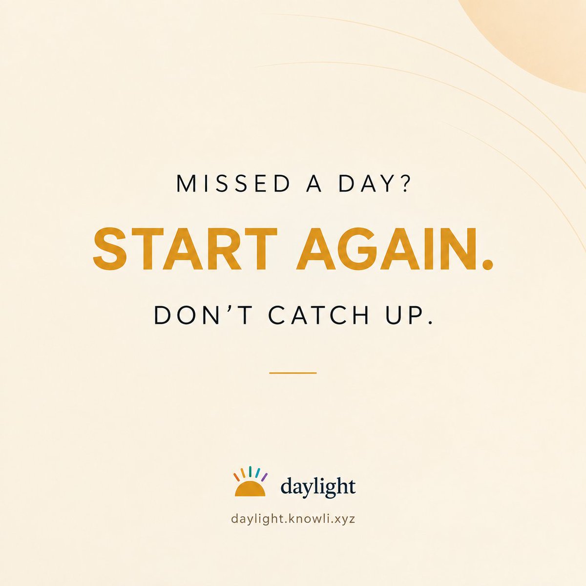 knowlihq's tweet photo. Missed a day of journaling? The rule is start again, not catch up.

Catching up can turn a habit into something you feel you owe. One line today is enough. https://t.co/ttzD9eWDv3