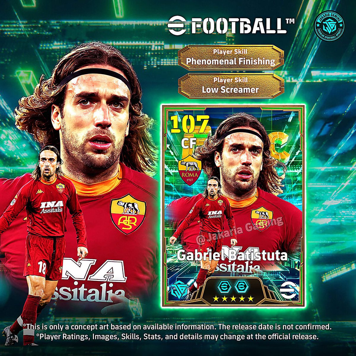 gamingwithjb1's tweet photo. 🚨☠️ GOAL MACHINE BATISTUTA! 🇦🇷🔥

💣 INSANE KICKING POWER
🎯 DEADLY FINISHING
💪 STRONG PHYSICALITY

Give Batistuta the ball inside the box… GAME OVER! ☠️🔥

👀 If KONAMI releases Batistuta, WOULD YOU PICK HIM? 🧐

#eFootball #eFootball2027 #Batistuta https://t.co/Oxv5mt237a
