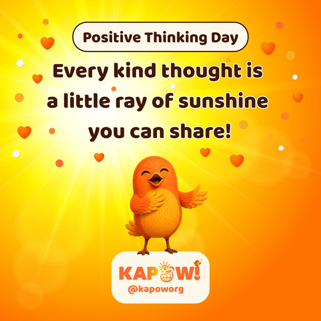 KapowOrg's tweet photo. ☀️ Happy #PositiveThinkingDay!

Sunny says: Every kind thought is a little ray of sunshine you can share! 🐦🧡

Think kind thoughts. Speak kind words. Share a smile. Cheer someone on. ☀️

Keep shining, flock! ✨

#BeKAPOW #SpreadKindnessLikeConfetti https://t.co/JPbEgJ6xoL