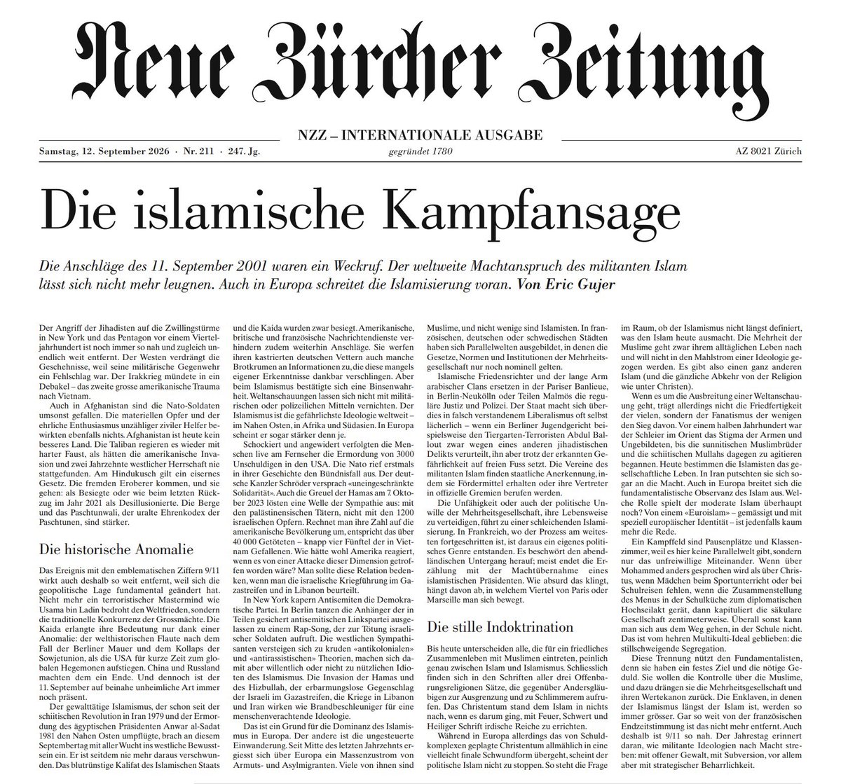 MartinEngelberg's tweet photo. To the point! Nur wenige Journalisten benennen das Problem der Islamisierung Europas so klar und prägnant wie der Chefredakteur der NZZ Eric Gujer. https://t.co/n6xz2qqr6t