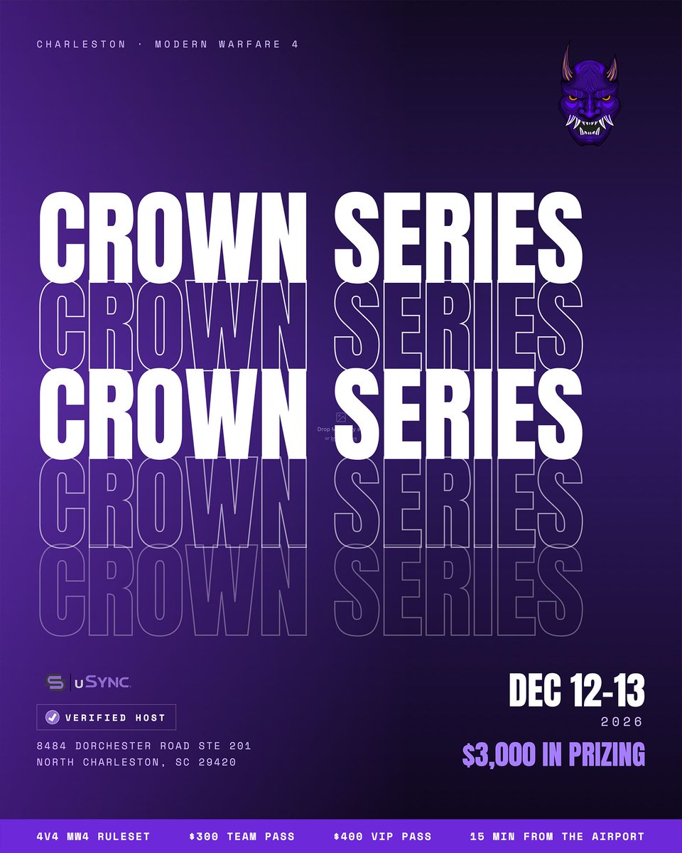 uSyncGG's tweet photo. 🚨 NEW LAN | MW4 | VERIFIED ✅️  
@TeamBasai @Sitched
🏆️ The Crown Series returns to Charleston.
🎮️ Modern Warfare 4 | 4v4
💰️ $3,000 prize pool
📅 Dec 12-13
📍 Charleston, SC
🎟️ $300 team pass / $400 VIP
Sign ups available on our site below!
👉️ https://t.co/sT3dF6wepb https://t.co/1diOOaoPB7