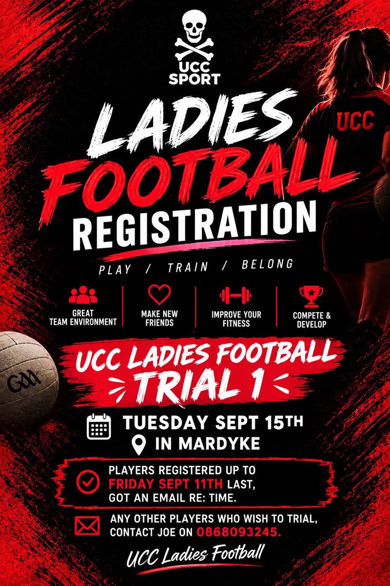 ucc_gaa's tweet photo. UCC Ladies Football trials are happening this Tuesday, Sept 15th at Mardyke. 

Check your email for trial times (if registered by Sept 11th). Want to trial? Contact Joe at 0868093245! 📞

☠️🔴⚫️

#UCC #LadiesFootball #Cork #UCCGAA
#JoinUs https://t.co/8IdddGojNr