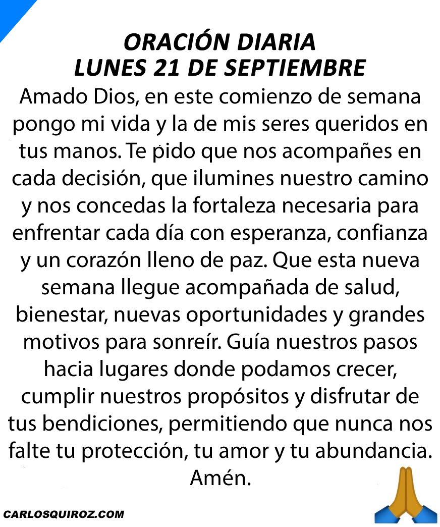djcarlosquiroz's tweet photo. Oración diaria lunes 21 de septiembre del 2026. https://t.co/0uryteBaof