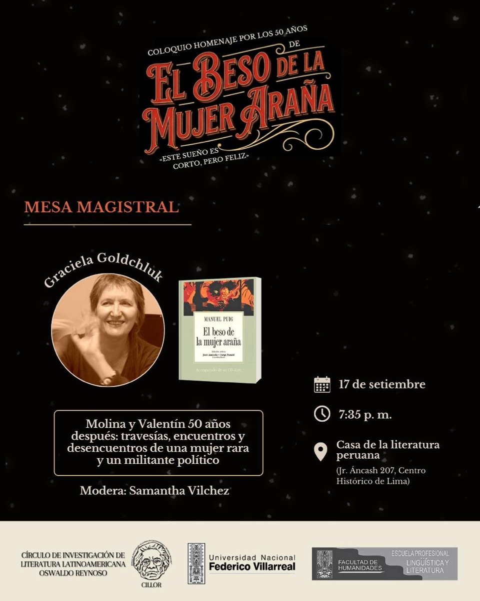 CillorCillor's tweet photo. Nos acompañará Graciela Goldchluk, especialista en archivos de escritores, archifilología y crítica genética, y una destacada investigadora de la obra de Manuel Puig.
📅 17 y 18 de setiembre
📍 Casa de la Literatura Peruana
🎟️ Entrada libre
#ManuelPuig #CILLOR #UNFV https://t.co/QKWB1NYW9b