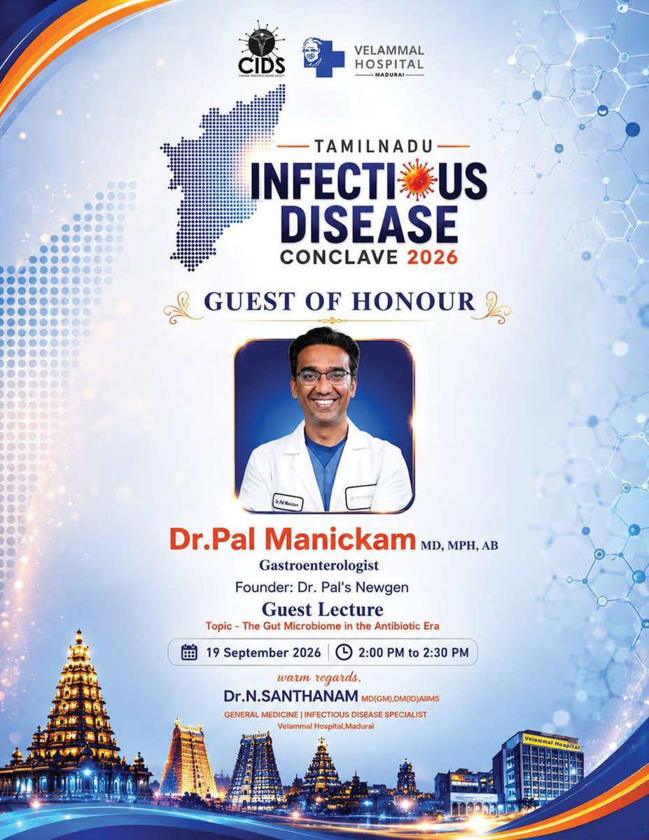 santhanam07's tweet photo. 🌟 GUEST OF HONOUR | TNIDC 2026

👨‍⚕️ Dr. Pal Manickam, MD, MPH, AB
Founder, Dr. Pal’s Newgen

🎙️ Guest Lecture: The Gut Microbiome in the Antibiotic Era
📅 19 September | ⏰ 2:00–2:30 PM
📍 GRT Grand, Madurai | 💻 Hybrid
@JhonatanDwsk @Indian__doctor #ISCCM #MICROCON #APICON #CIDS https://t.co/QdBhejcAS0