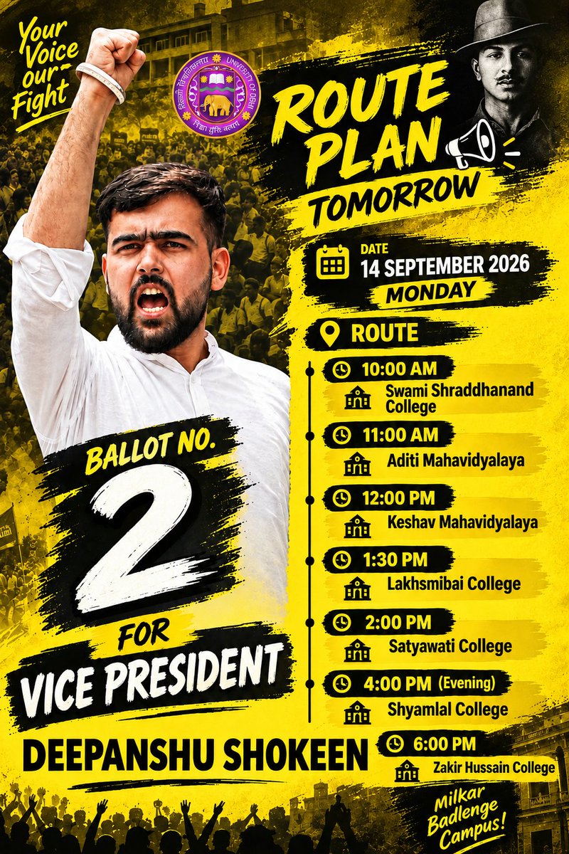 DeepanshuS_001's tweet photo. ROUTE PLAN 
TOMORROW

कल 14 September 2026 | Monday
निकलेंगे छात्र हितों की इस लड़ाई को आगे बढ़ाने के लिए।

Deepanshu Shokeen  
Vice President | Ballot No. 2 |   

#DeepanshuShokeenForDUSU  
#IndependentDeepanshuForDUSU https://t.co/UYle6q60yL